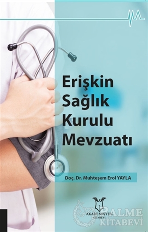 resm Erişkin Sağlık Kurulu Mevzuatı