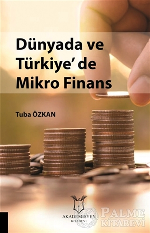 resm Dünyada ve Türkiye'de Mikro Finans