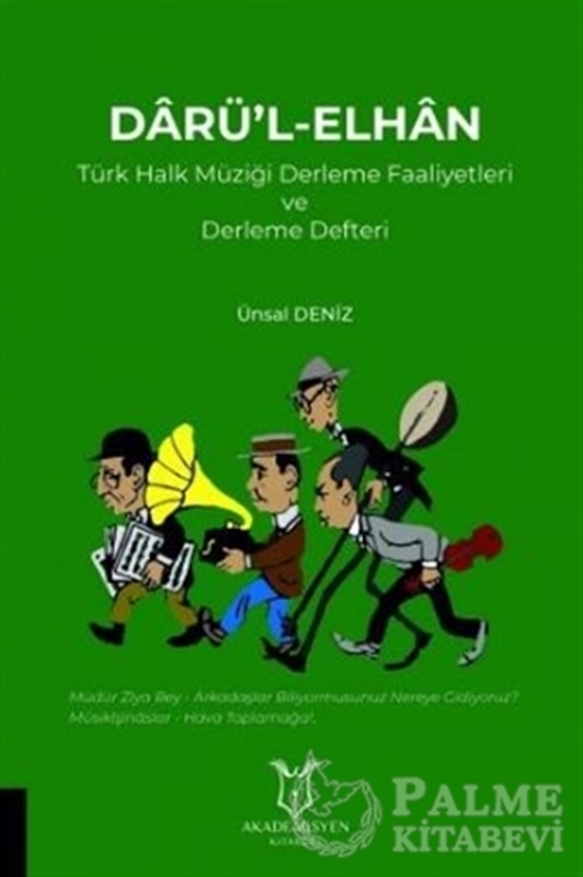 resm Darü'l-Elhan Türk Halk Müziği Derleme Faaliyetleri ve Derleme Defteri