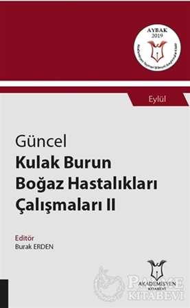 Resim Güncel Kulak Burun Boğaz Hastalıkları Çalışmaları 2 - Eylül