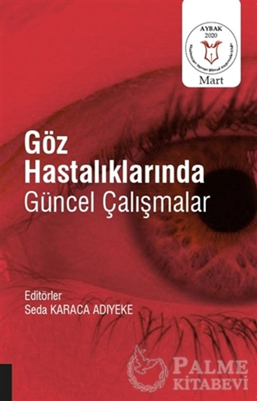resm Göz Hastalıklarında Güncel Çalışmalar