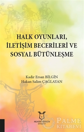 Resim Halk Oyunları İletişim Becerileri ve Sosyal Bütünleşme