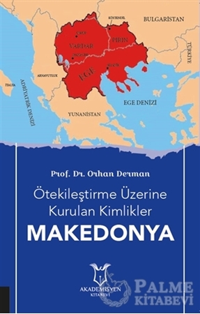 Resim Ötekileştirme Üzerine Kurulan Kimlikler Makedonya