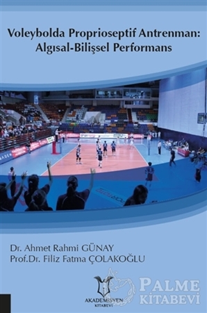 Resim Voleybolda Proprioseptif Antrenman: Algısal-Bilişsel Performans
