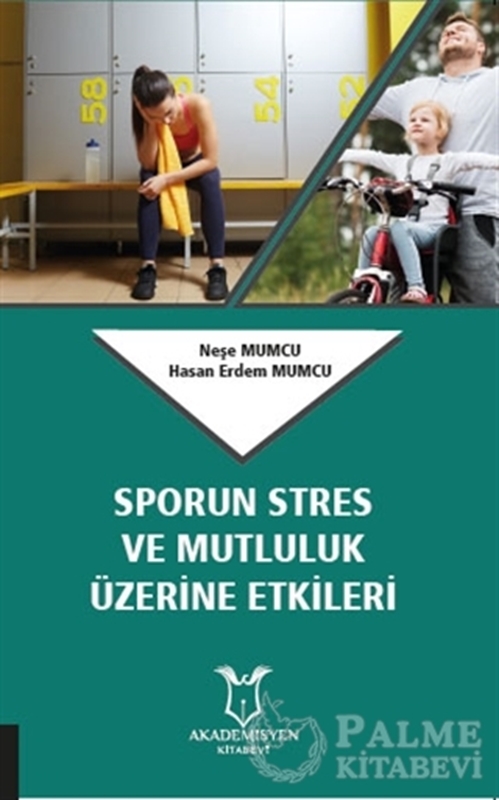 resm Sporun Stres ve Mutluluk Üzerine Etkileri