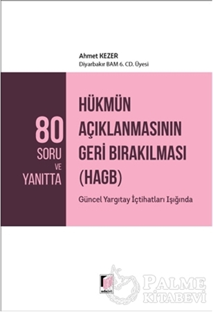 Resim 80 Soru ve Yanıtta Hükmün Açıklanmasının Geri Bırakılması (HAGB)