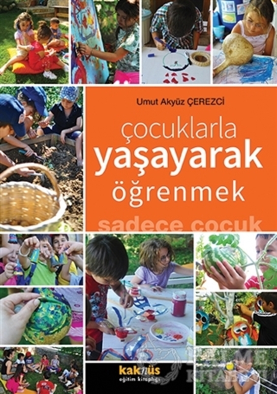 resm Çocuklarla Yaşayarak Öğrenmek Sadece Çocuk