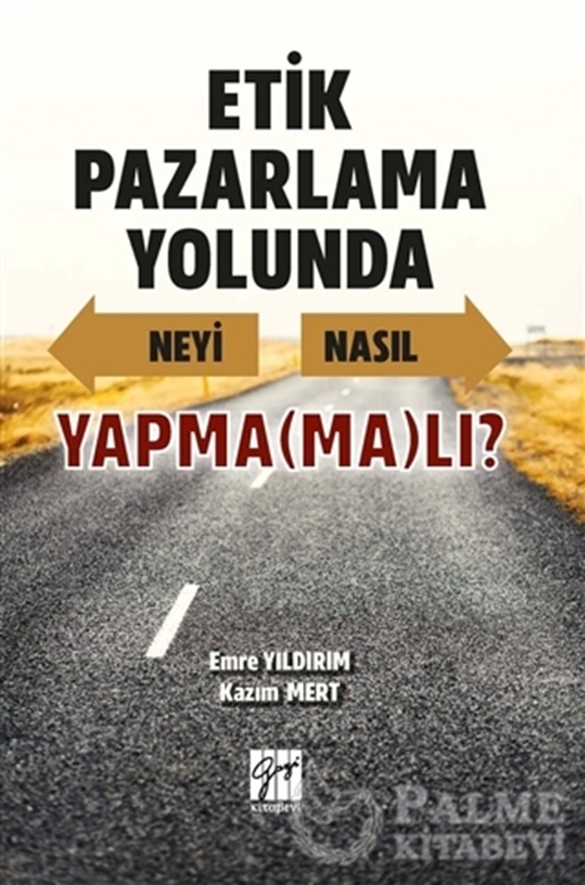 resm Etik Pazarlama Yolunda Neyi Nasıl Yapmamalı?