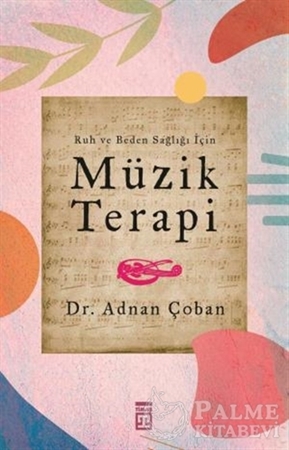 Resim Ruh ve Beden Sağlığı İçin: Müzik Terapi