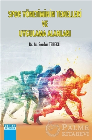 Resim Spor Yönetiminin Temelleri ve Uygulama Alanları