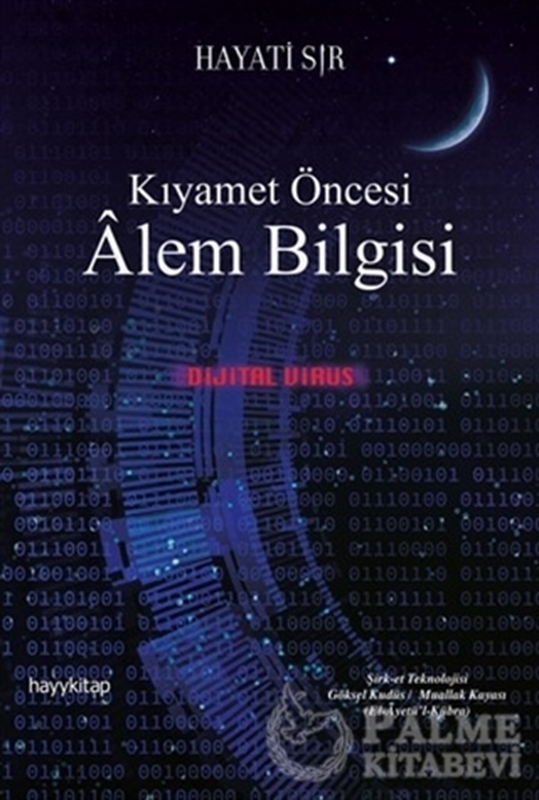 resm Kıyamet Öncesi Alem Bilgisi - Dijital Virüs