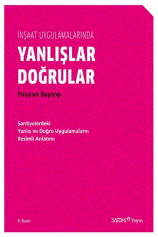 resm İnşaat Uygulamalarında Yanlışlar Doğrular