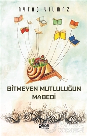 Resim Bitmeyen Mutluluğun Mabedi