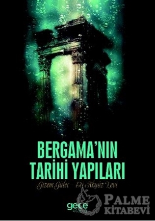 Resim Bergama'nın Tarihi Yapıları