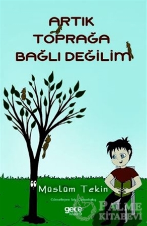 Resim Artık Toprağa Bağlı Değilim