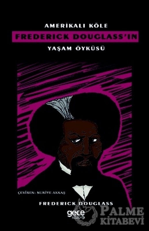 resm Amerikalı Köle Frederick Douglass’ın Yaşam Öyküsü