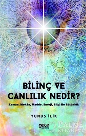 Resim Bilinç ve Canlılık Nedir ?
