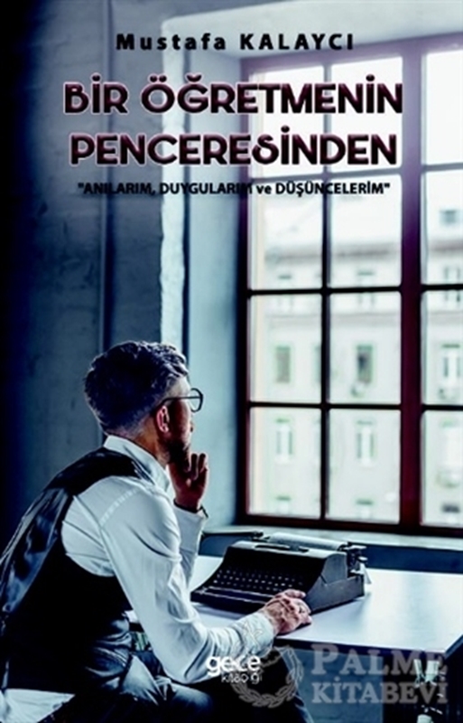 resm Bir Öğretmenin Penceresinden