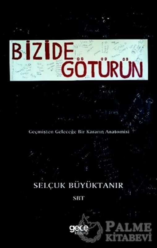 resm Bizide Götürün