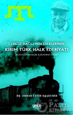 Resim Cengiz Dağcı’nın Eserlerinde Kırım Türk Halk Edebiyatı