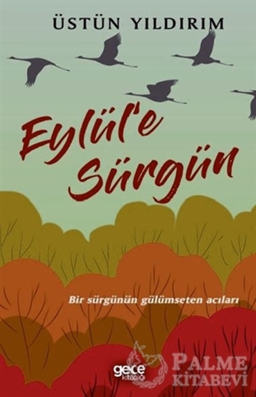 resm Eylül'e Sürgün