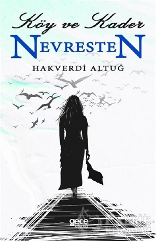 resm Köy ve Kader Nevresten