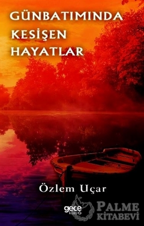 Resim Günbatımında Kesişen Hayatlar