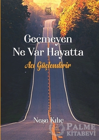 Resim Geçmeyen Ne Var Hayatta