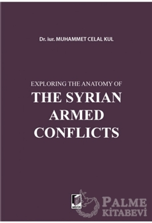 Resim Exploring the Anatomy of The Syrian Armed Conflicts