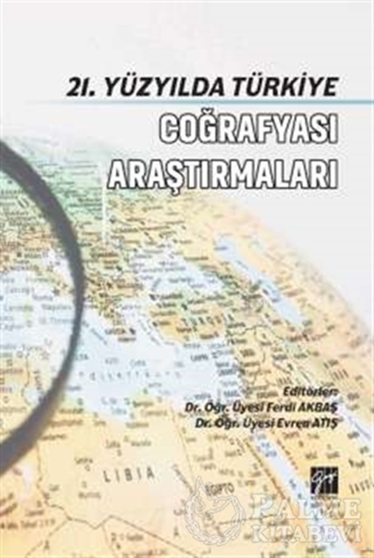 resm 21. Yüzyılda Türkiye Coğrafyası Araştırmaları