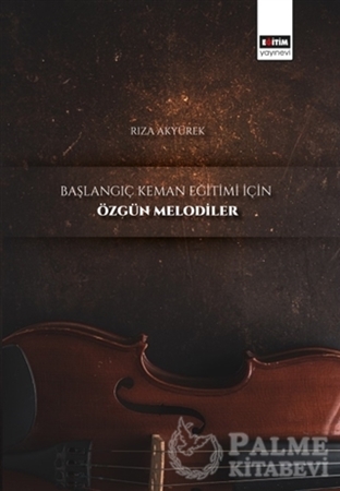 Resim Başlangıç Keman Eğitimi İçin Özgün Melodiler