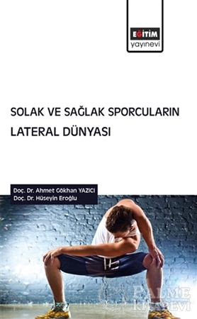 Resim Solak ve Sağlak Sporcuların Lateral Dünyası