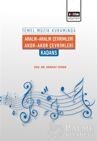 Resim Temel Müzik Kuramında Aralık-Aralık Çevrimleri Akor-Akor Çevrimleri Kadans