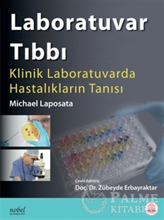 Resim Laboratuvar Tıbbı: Klinik Laboratuvarda Hastalıkların Tanısı