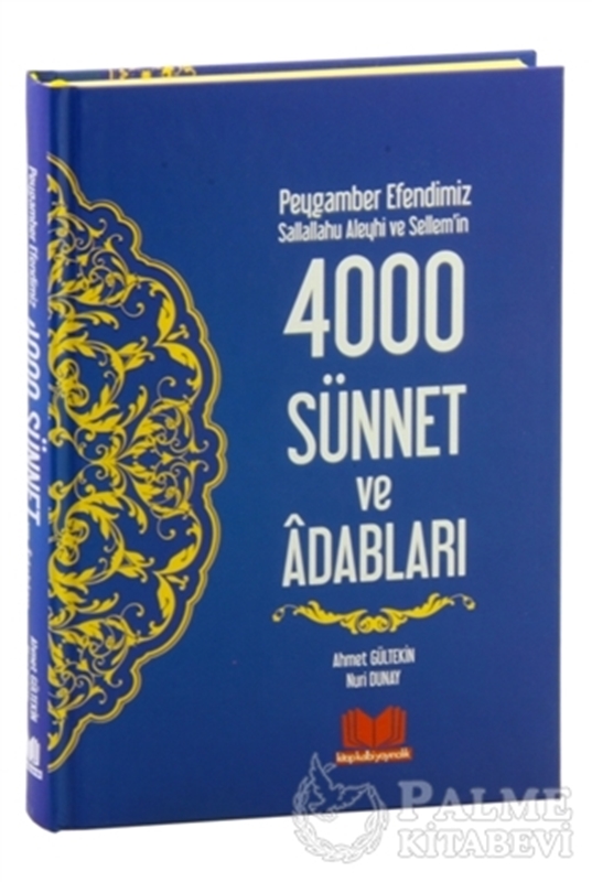 resm Peygamber Efendimiz Sallallahu Aleyhi ve Sellem'in 4000 Sünnet ve Adabları