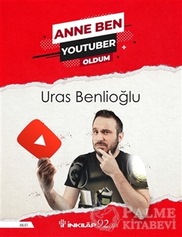 resm Anne Ben Youtuber Oldum