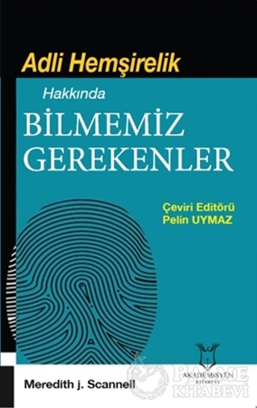 Resim Adli Hemşirelik Hakkında Bilmemiz Gerekenler