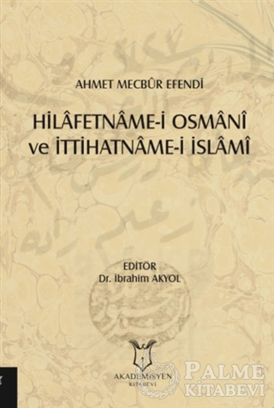 resm Hilafetname-i Osmani ve İttihatname-i İslami