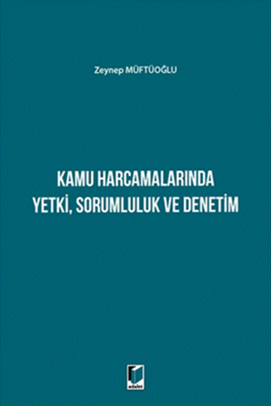 resm Kamu Harcamalarında Yetki, Sorumluluk ve Denetim