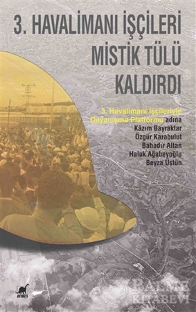 Resim 3. Havalimanı İşçileri Mistik Tülü Kaldırdı