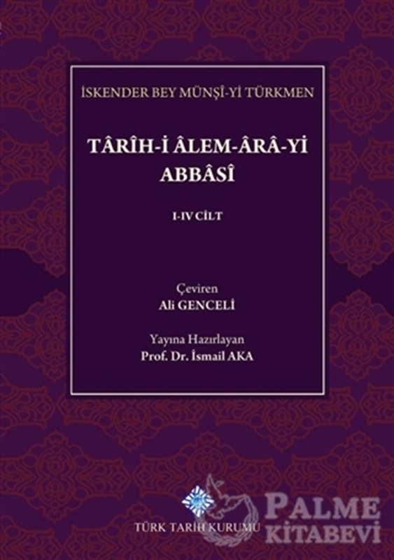 resm Tarih-i Alem-Ara-yi Abbasi (5 Cilt Takım)