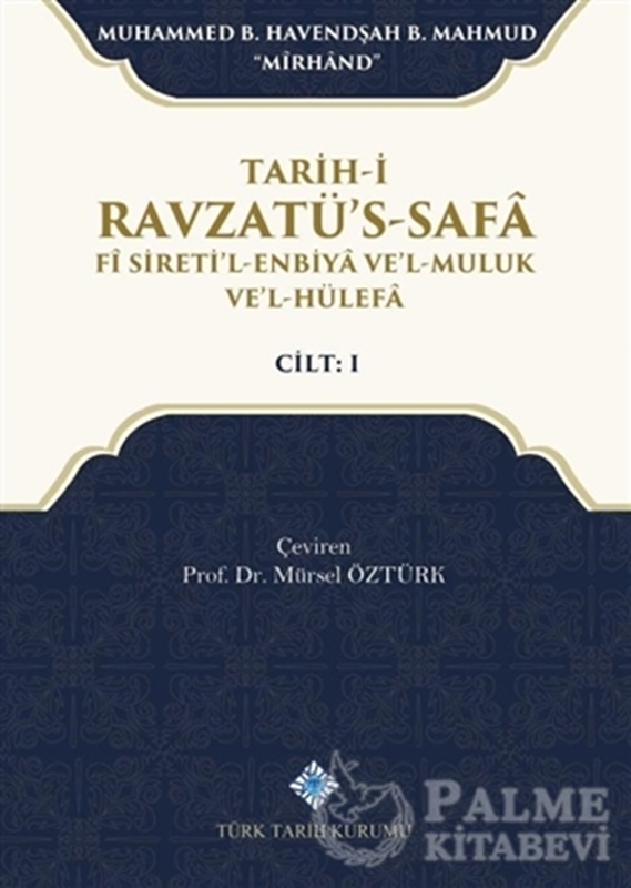 resm Tarih-i Ravzatü's-Safa Fi Sireti'l-Enbiya ve'l-Muluk ve'l-Hülefa Cilt 1