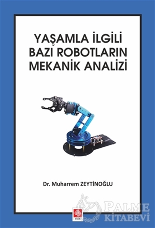 resm Yaşamla İlgili Bazı Robotların Mekanik Analizi
