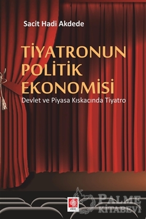 Resim Tiyatronun Politik Ekonomisi