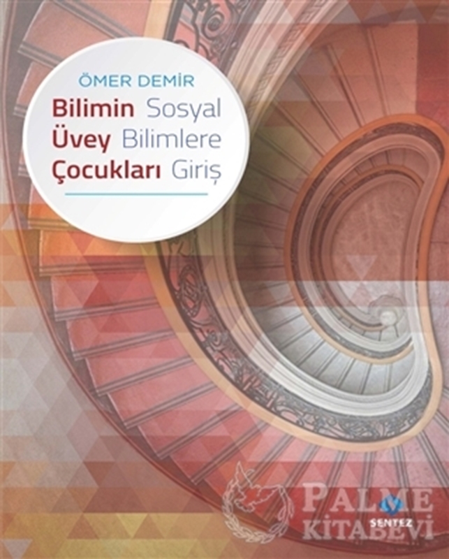 resm Bilimin Üvey Çocukları - Sosyal Bilimlere Giriş