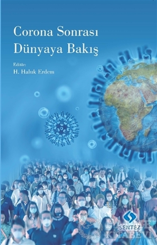 resm Corona Sonrası Dünyaya Bakış