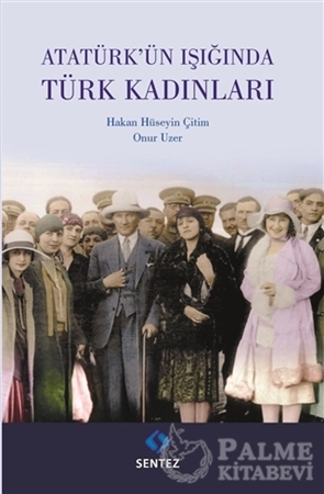 Resim Atatürk'ün Işığında Türk Kadınları