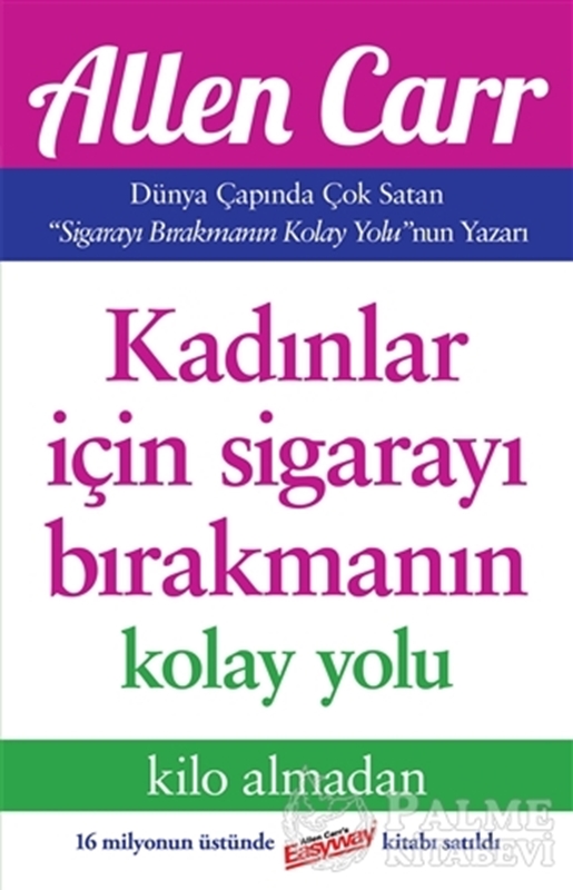 resm Kadınlar İçin Sigarayı Bırakmanın Kolay Yolu