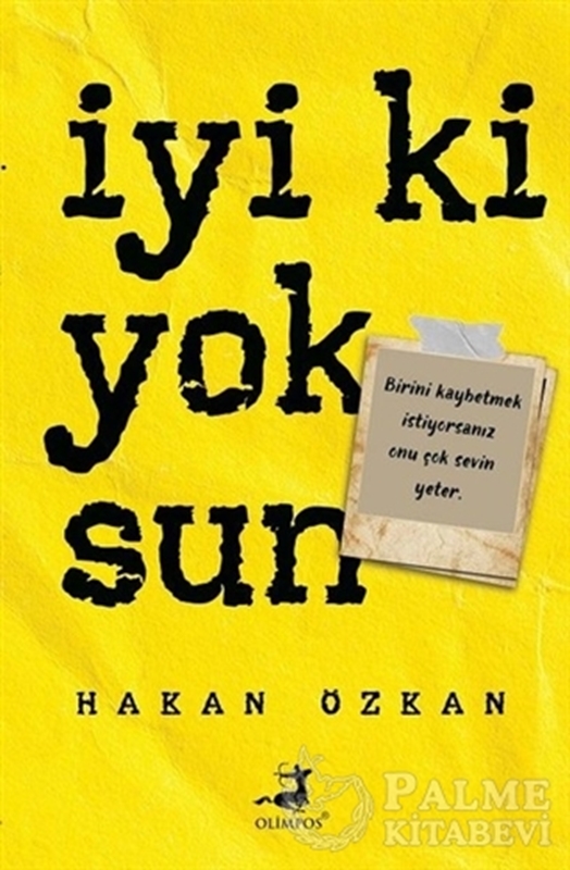 resm İyi Ki Yoksun