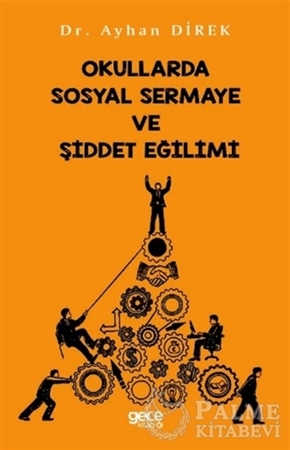 Resim Okullarda Sosyal Sermaye ve Şiddet Eğilimi